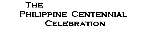 Philippine Centennial Celebration